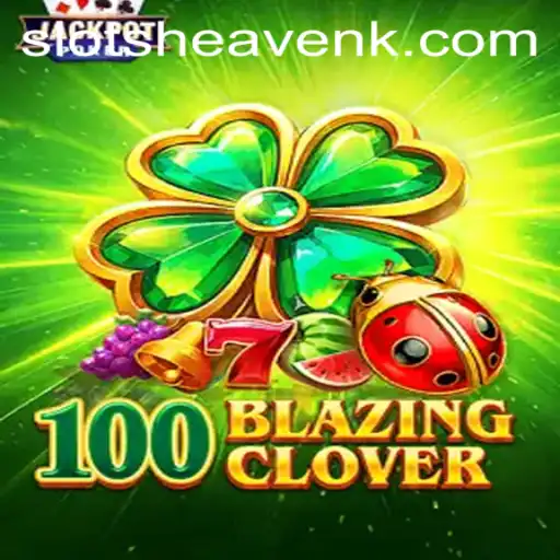 100BlazingClover: Exploring the Intricacies of an Engaging Gaming Experience