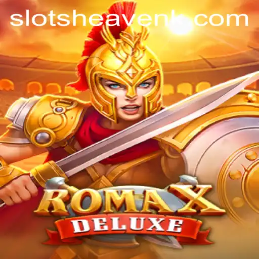Exploring RomaXDeluxe: A Deep Dive into the Latest Exciting Game